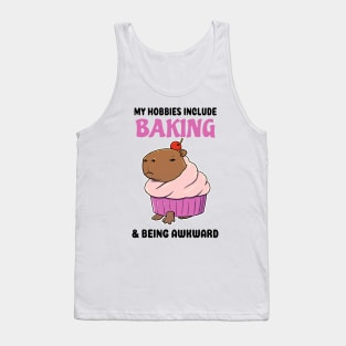 My hobbies include Baking and being awkward Capybara cupcake Tank Top